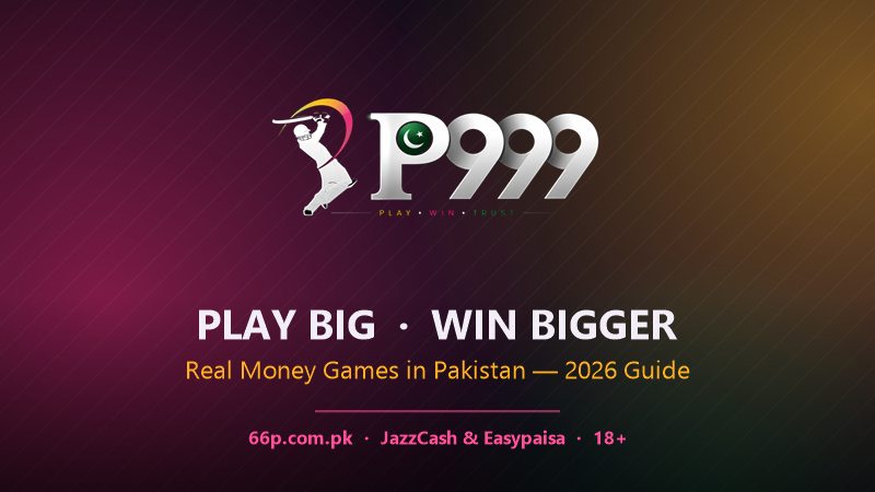 P999 complete guide for Pakistan 2026